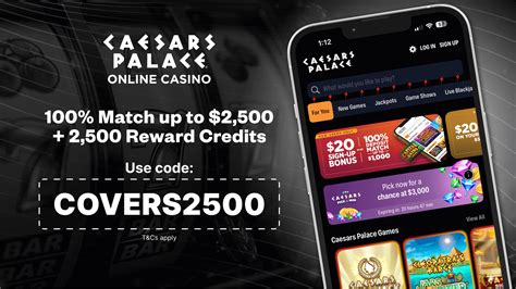 caesars casino bonus code|Caesars Casino Bonus Code 'COVERS2500' .